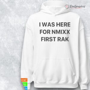 i was here for nmixx first rak shirt 1 silpuc