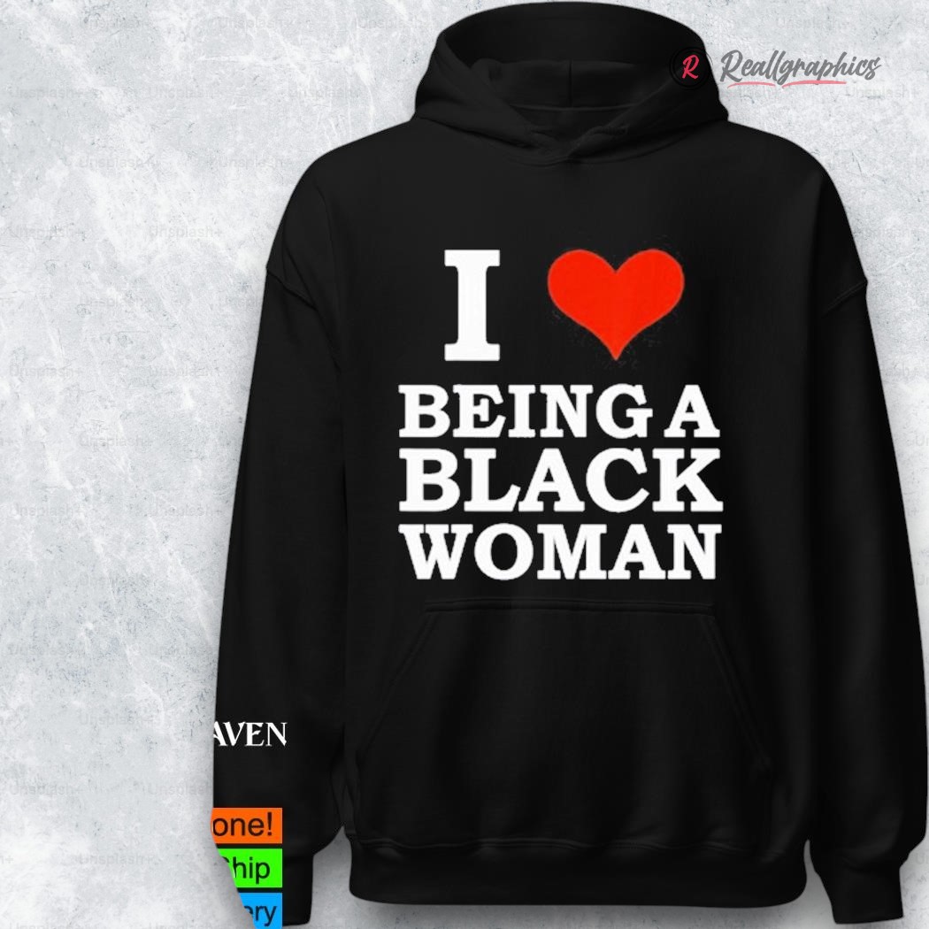 killa yonna i loe being a black woman shirt 2 nqjgux