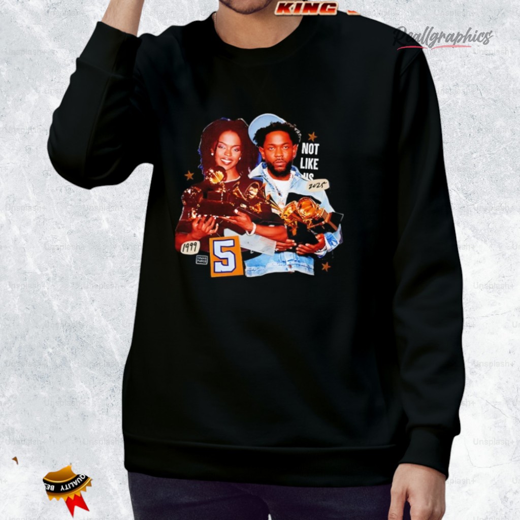 lauryn hill x kendrick lamar not like us 2025 shirt 2 hf5bji