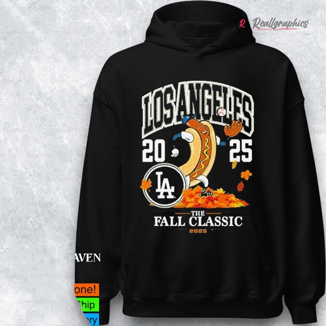 los angeles dodgers hot dog world series 2025 shirt 2 ftt9rv