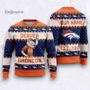 nfl dener broncos cute mascot custom ugly christmas sweater 1 y5rz5a