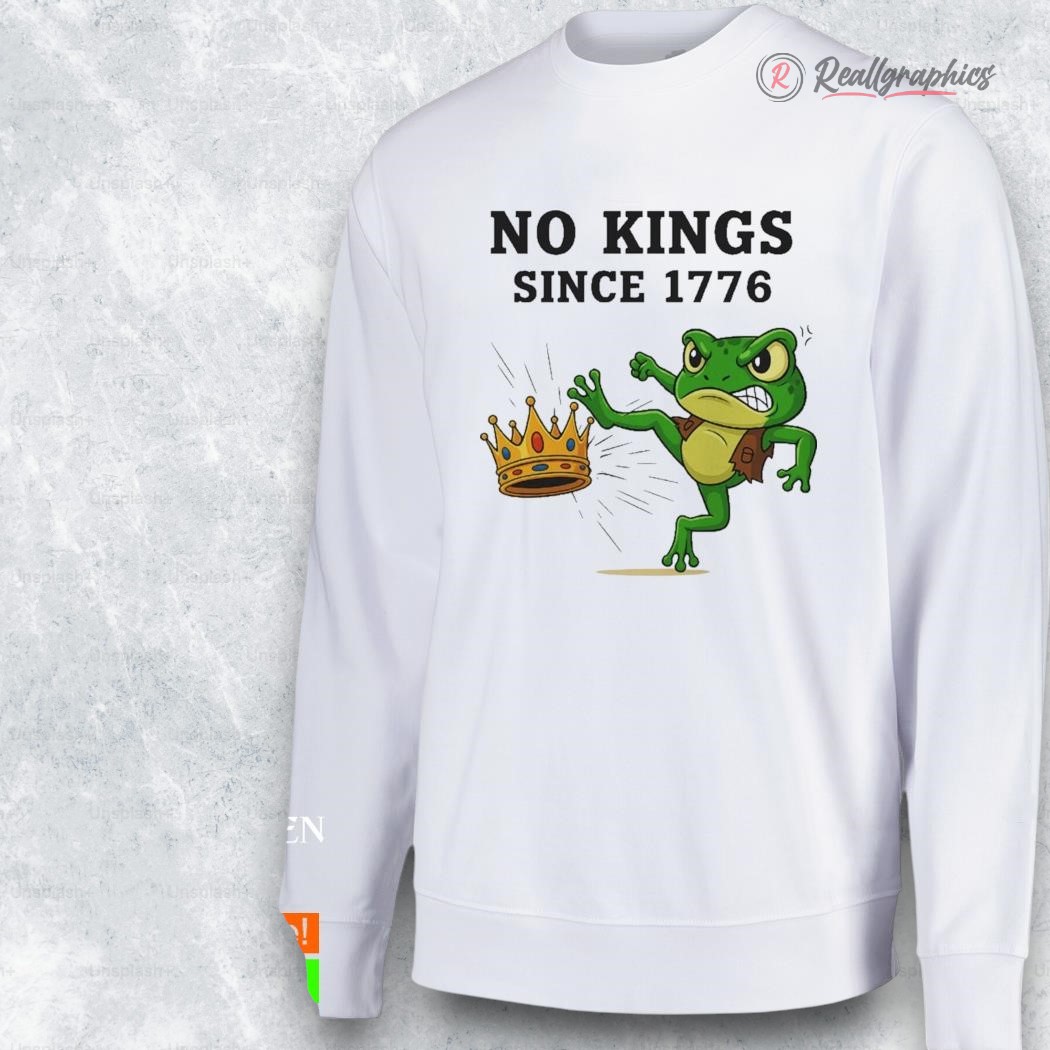 no kings since 1776 frog protest shirt 2 suhsnd