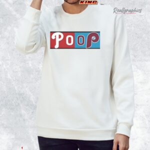 philadelphia phillies poop game logo shirt 3 ufqxtc