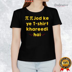 pi pi job ke ye shirt khareedi hai shirt 1 eidndl