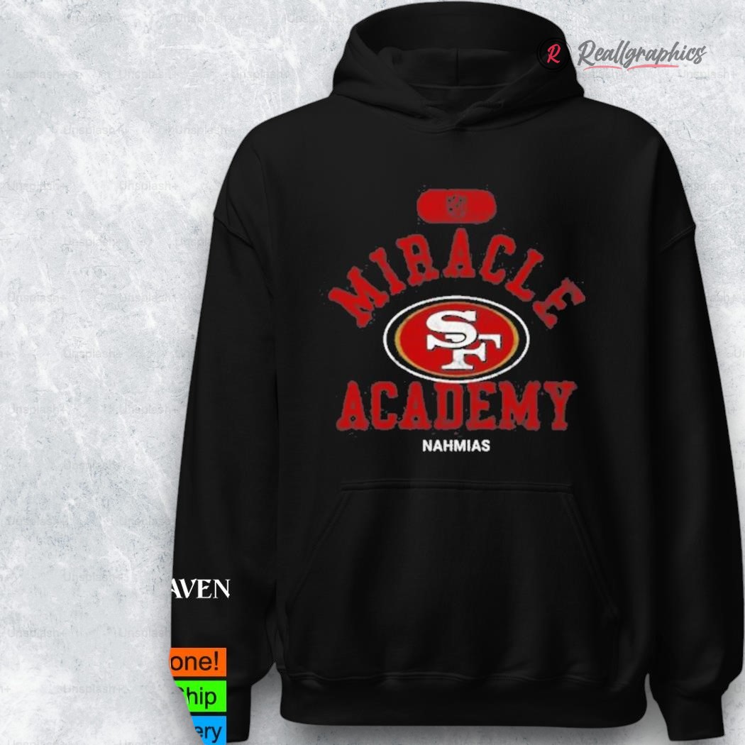 san francisco 49ers miracle academy shirt 2 czjcmy
