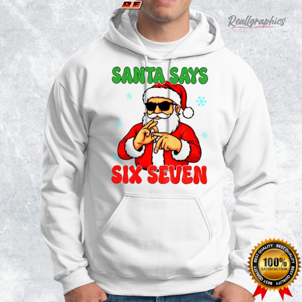 santa says six seen christmas shirt 2 dvbfu0