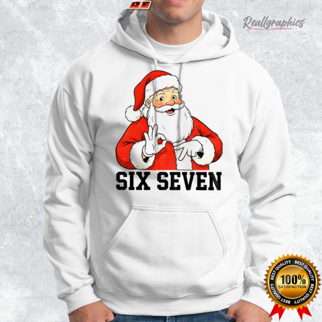 six seen meme christmas santa shirt 2 vgo8un