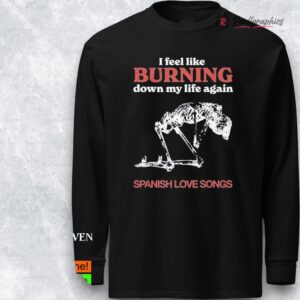 spanish loe songs burning down 2025 shirt 1 khmk9j