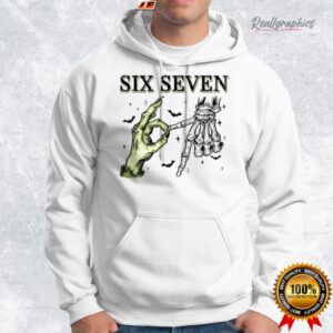 spooky season funny witch skeleton hands 6 7 meme shirt 2 ovbmbr