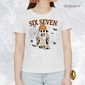 spooky season halloween 67 six seen ghost shirt 1 ktb20z