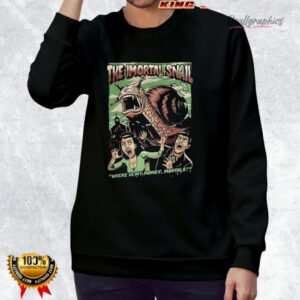 the immortal snail where is my money mortals horror moie halloween shirt 3 hnoifv