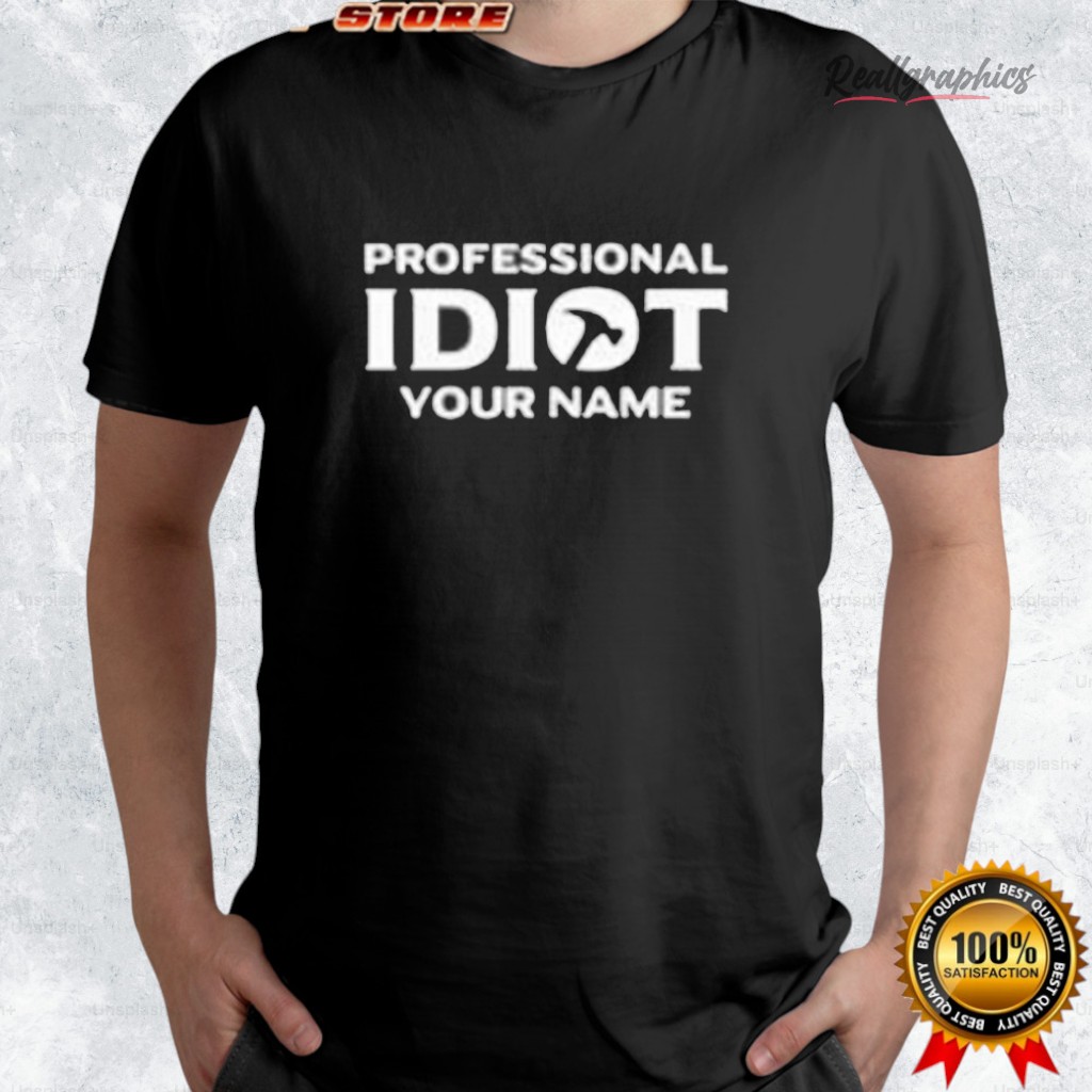 the-professional-idiots-subtle-shirt-4_rkxebj the professional idiots subtle shirt 4 rkxebj