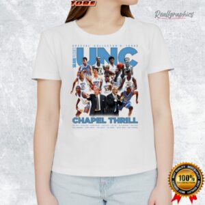 unc chapel thrill legends shirt 1 o5mlpx