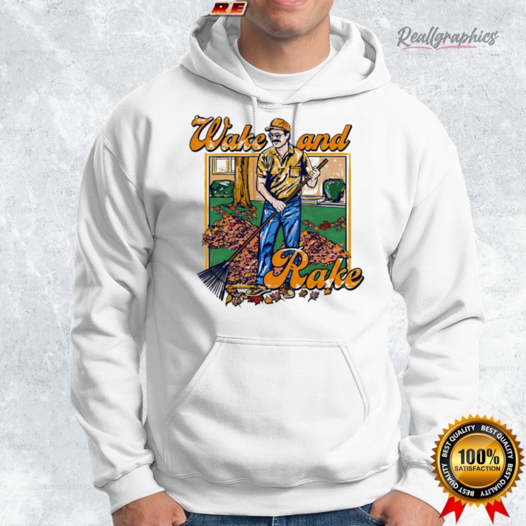wake and rake shirt 2 ge8hwk