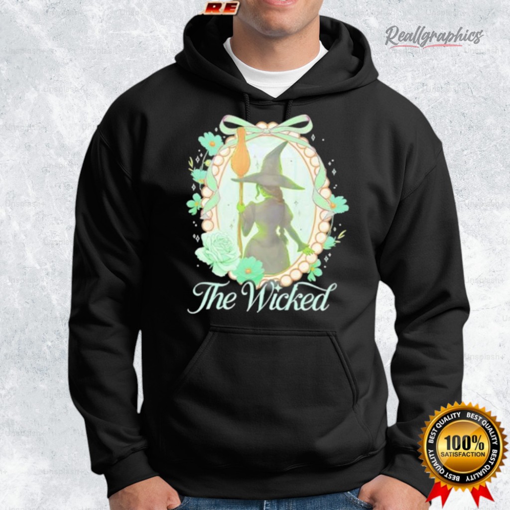 wicked for good elphaba the wicked shirt 2 myidyh