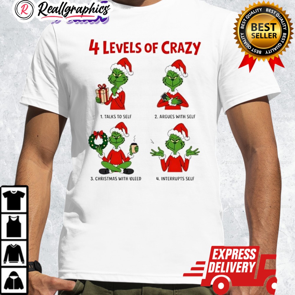 4-leels-of-crazy-grinch-christmas-with-oleed-shirt-4_j5s9ym 4 leels of crazy grinch christmas with oleed shirt 4 j5s9ym