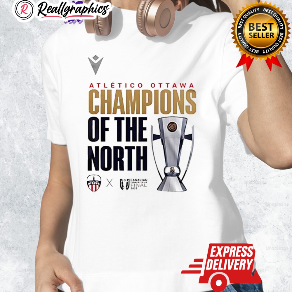 Atlético Ottawa Champions Of The North Shirt Atlético Ottawa Champions Of The North Shirt