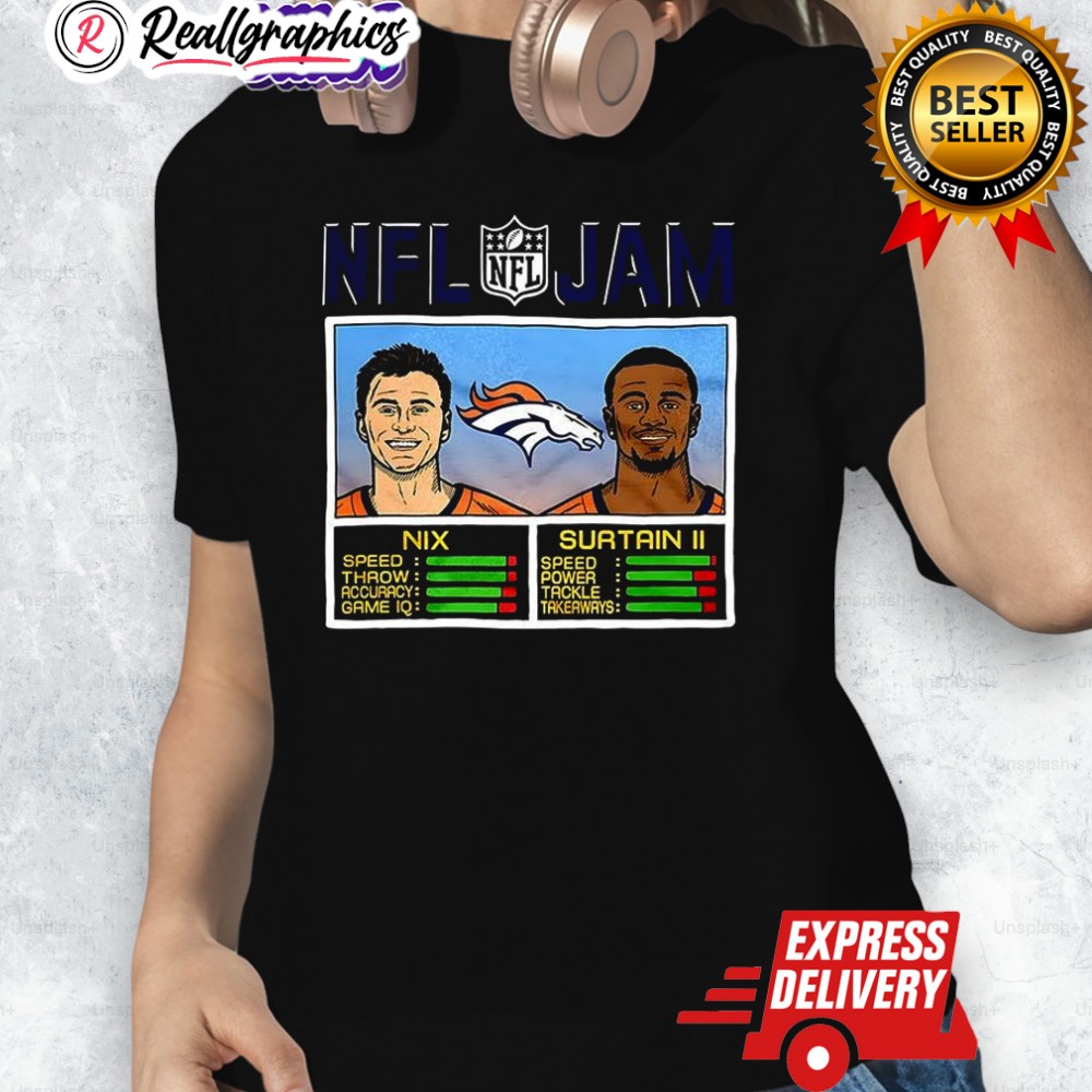 Bo Nix And Patrick Surtain Ii Denver Broncos Nfl Jam Classic Video Game Shirt Bo Nix And Patrick Surtain Ii Denver Broncos Nfl Jam Classic Video Game Shirt