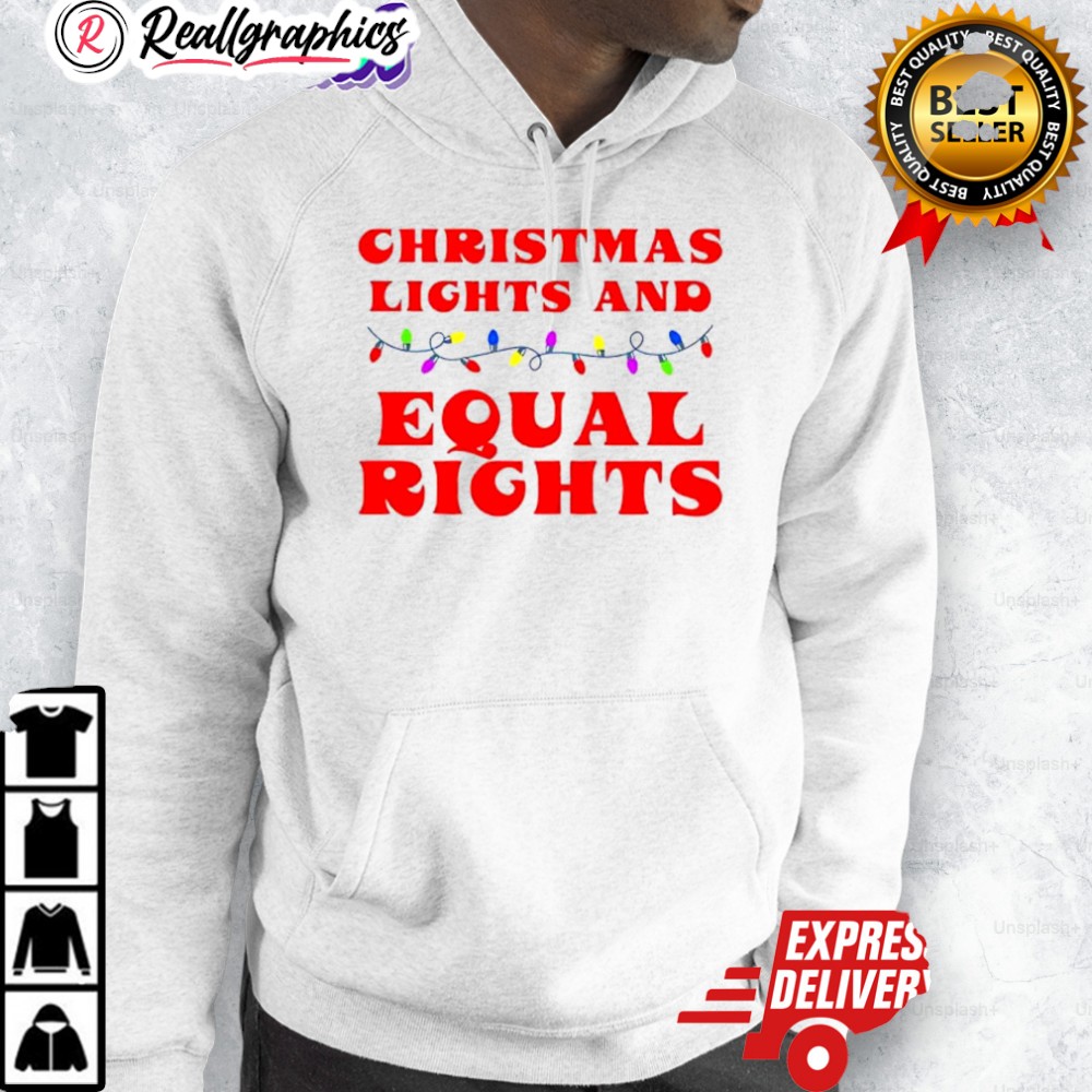 christmas-lights-and-equal-rights-shirt-3_am5xo1 christmas lights and equal rights shirt 3 am5xo1