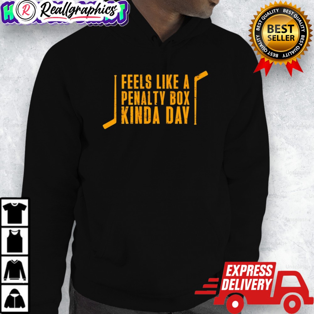 feels-like-a-penalty-box-kinda-day-hockey-shirt-3_lte2ov feels like a penalty box kinda day hockey shirt 3 lte2ov