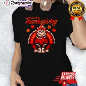 happy thanksgiing cat turkey day fall shirt 1 z7ulcs