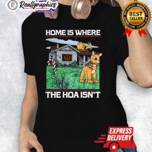 home is where the hoa isnt red nosed reindeer christmas shirt 1 wfpvls