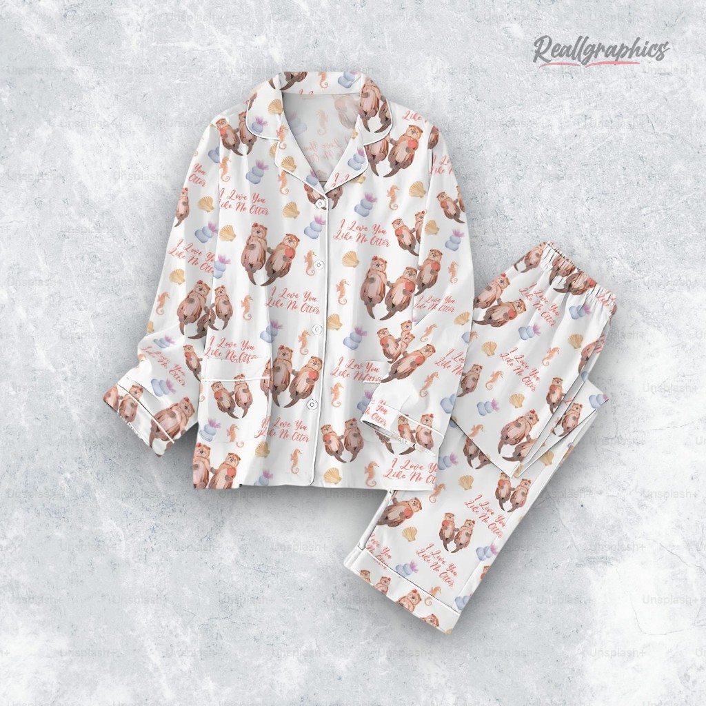 i-loe-you-like-me-otter-pajama-set-3_iewspq i loe you like me otter pajama set 3 iewspq