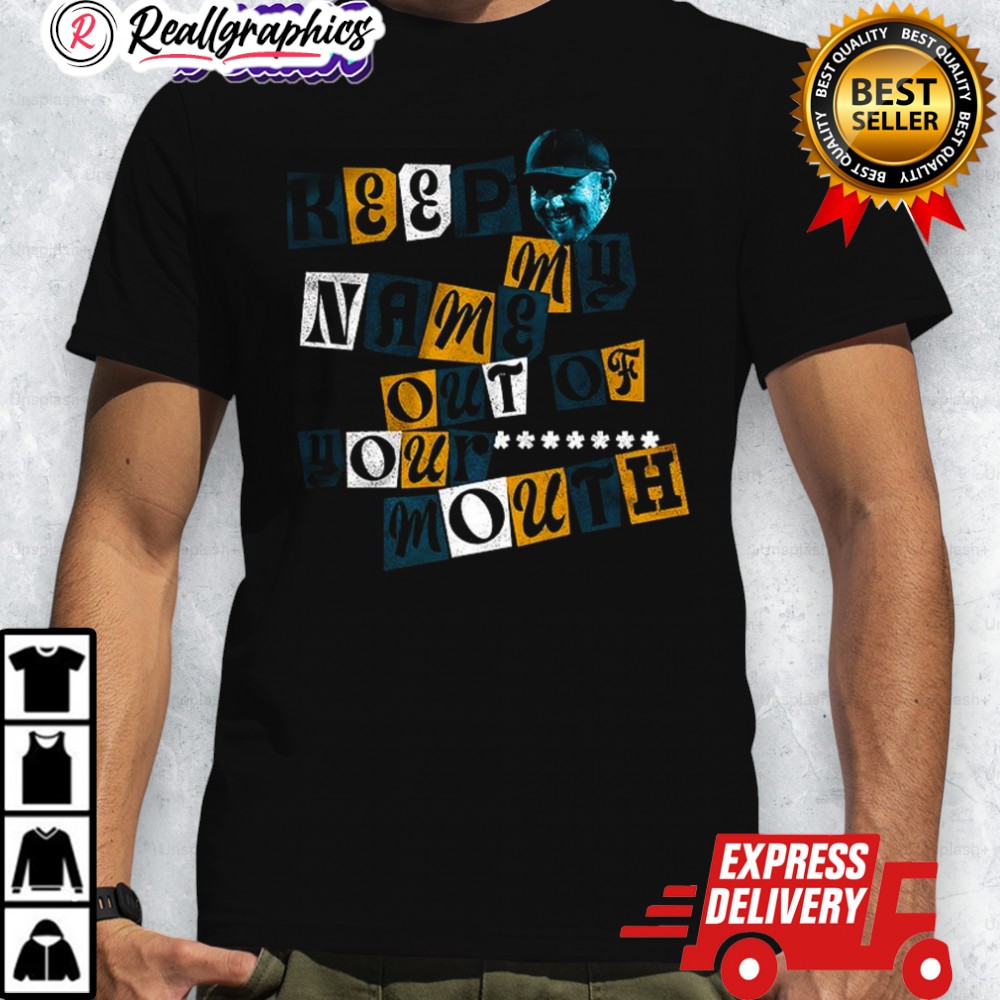 liam-coen-keep-my-name-out-of-your-mouth-shirt-4_aasopk liam coen keep my name out of your mouth shirt 4 aasopk