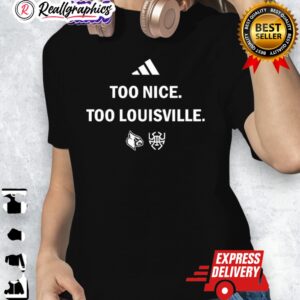 louisille cardinals and st. louis battlehawks logo too nice too louisille shirt 1 vtstid