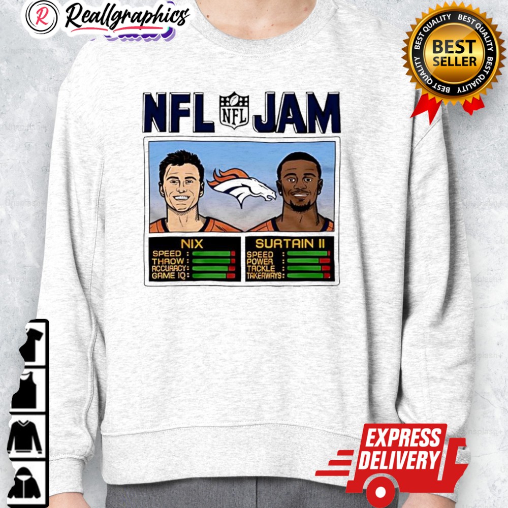 nfl jam broncos nix and surtain ii dener broncos shirt 2 m7idkx