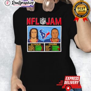 nfl jam texans stroud and chubb houston texans shirt 1 b6gqnv