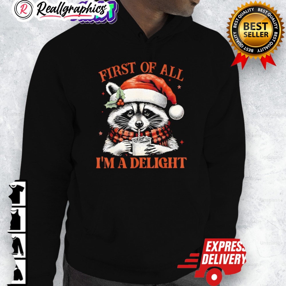 raccoon-first-of-all-im-a-delight-merry-christmas-shirt-3_hxqk2o raccoon first of all im a delight merry christmas shirt 3 hxqk2o