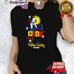 stephensanchez be more shirt 1 qr2vdr