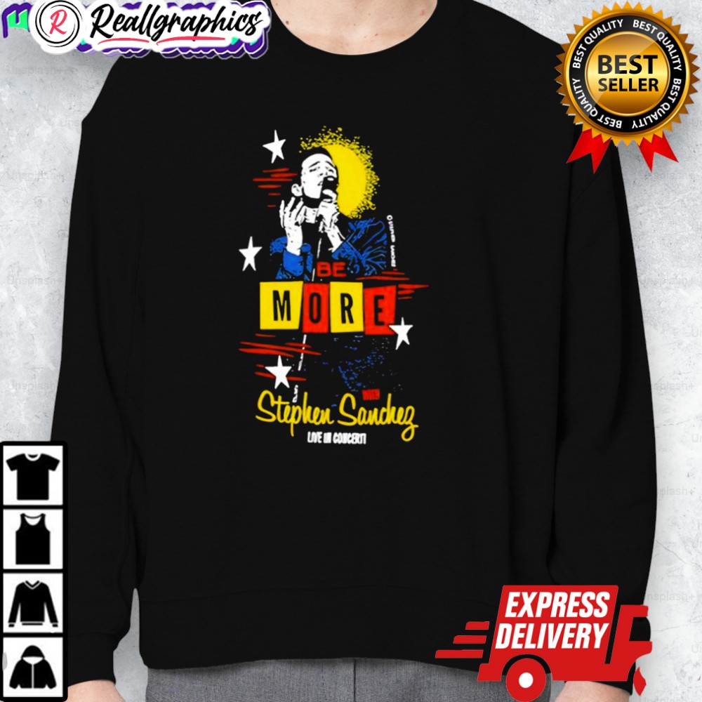 stephensanchez be more shirt 2 f33rwr