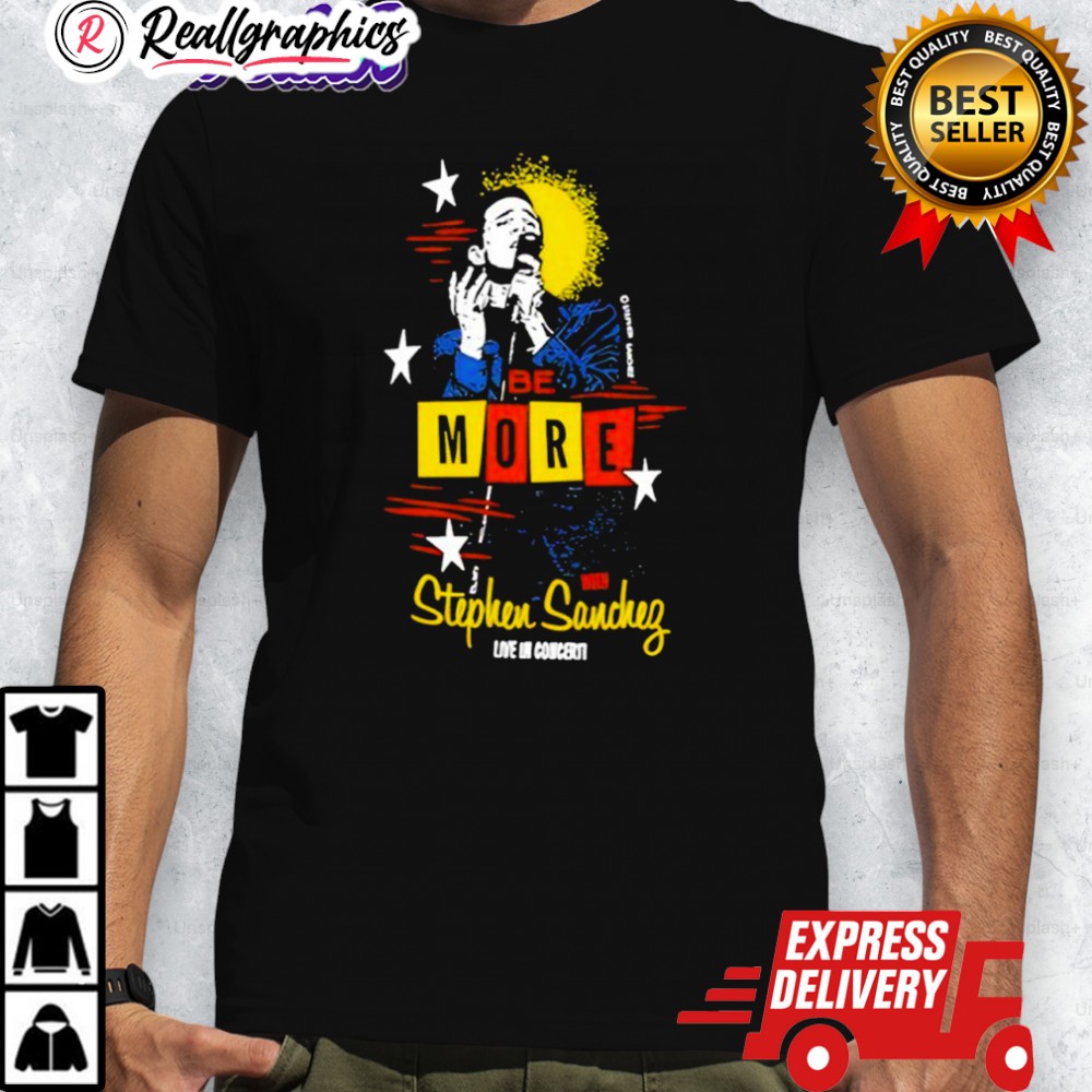 stephensanchez-be-more-shirt-4_lgmmah stephensanchez be more shirt 4 lgmmah