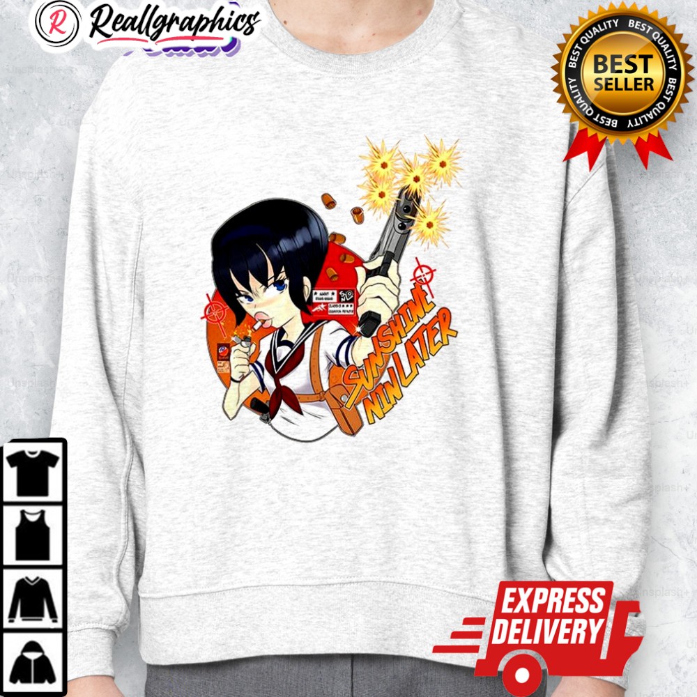 sunshine nin later shirt 2 byatle