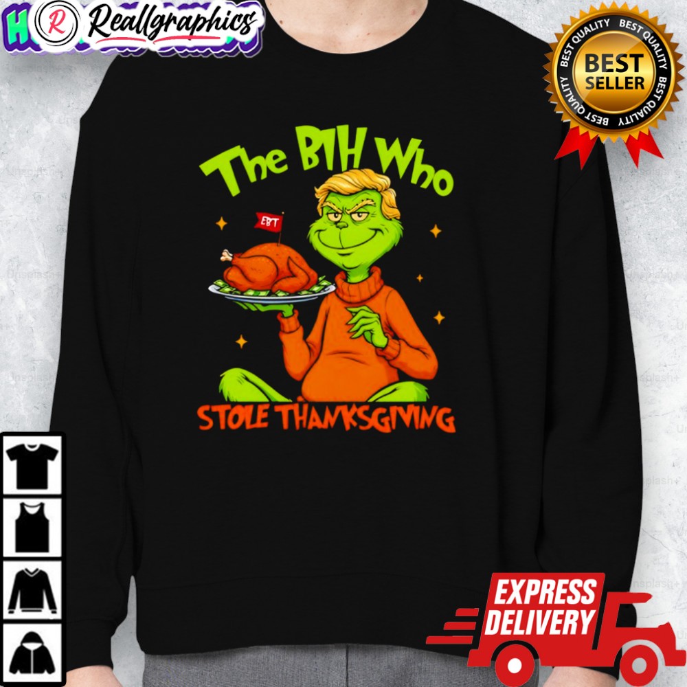 the bih who stole thanksgiing fuck trump shirt 2 ia8zmn