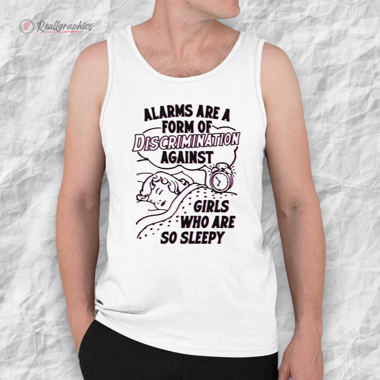 alarms-are-a-form-of-discrimination-against-girls-who-are-so-sleepy-shirt-3_wzfhp3 alarms are a form of discrimination against girls who are so sleepy shirt 3 wzfhp3