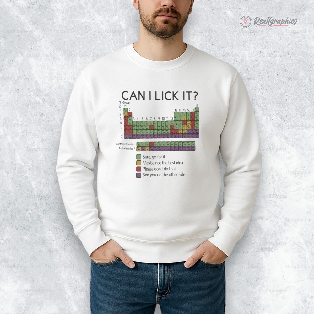 Can I Lick It Chemistry Shirt Can I Lick It Chemistry Shirt