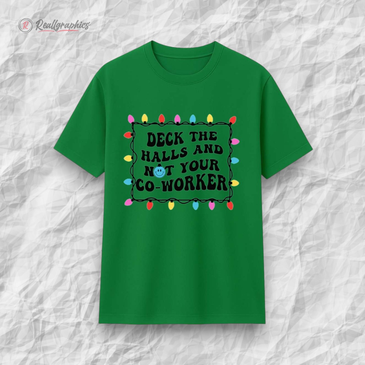 deck-the-halls-and-not-your-co-worker-shirt-4_c9b45d deck the halls and not your co worker shirt 4 c9b45d