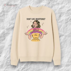 dont like abortions get a vasectomy shirt 1 eruf7z