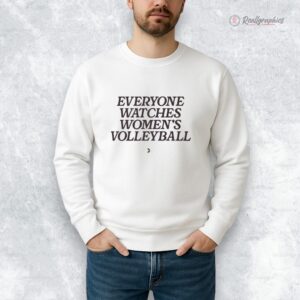 eeryone watches womens volleyball shirt 1 szvf8y