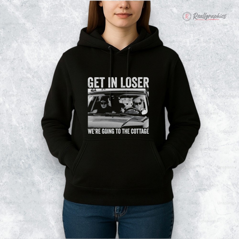 get-in-loser-we-are-going-to-the-cottage-shirt-im-coming-to-the-cottage-tee-2_g2awfo get in loser we are going to the cottage shirt im coming to the cottage tee 2 g2awfo