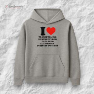 i loe transforming unstructured data into actionable business insights shirt 1 lfeouy