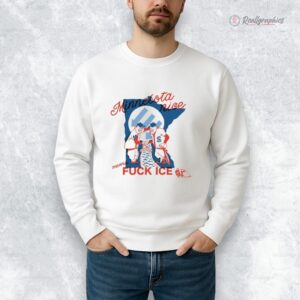 minnesota nice means fuck ice shirt 1 wfw0wl