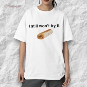 nikola jokic i still wont try it shirt 1 bqlkah