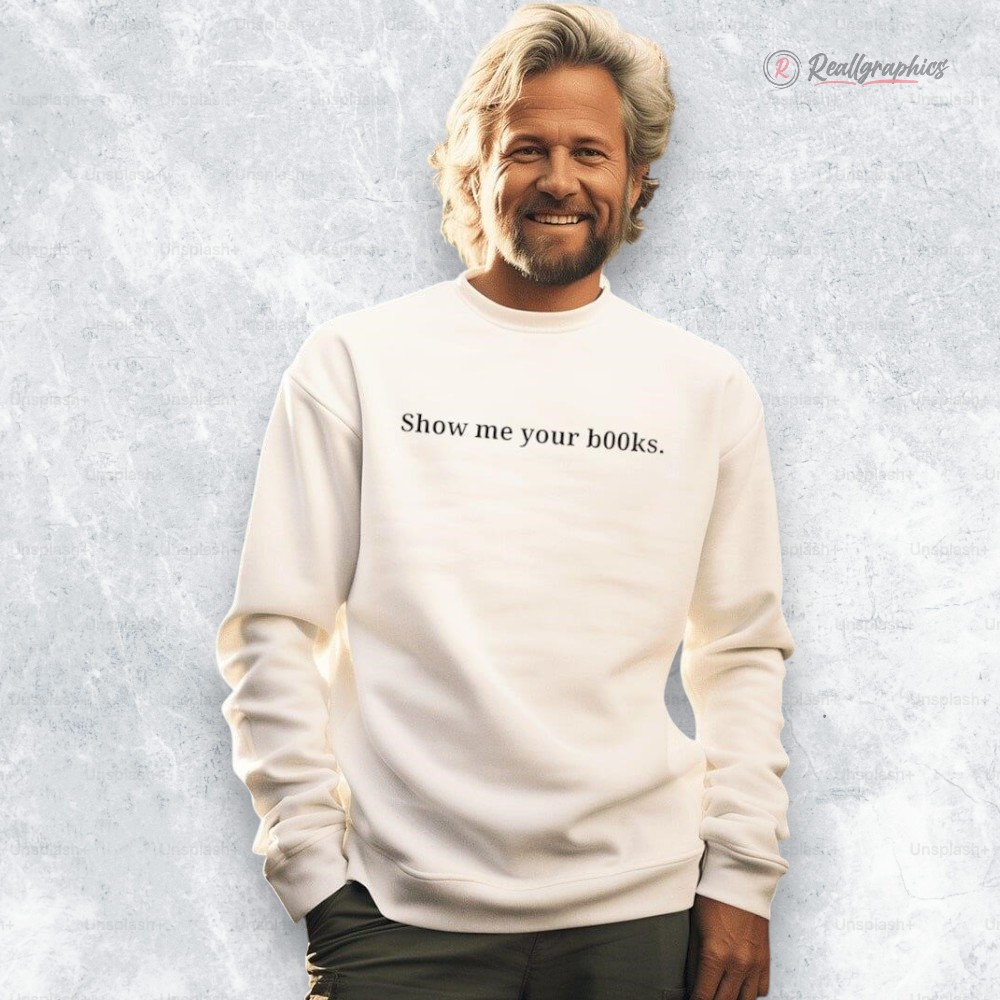 show me your books shirt 2 qoxuyr