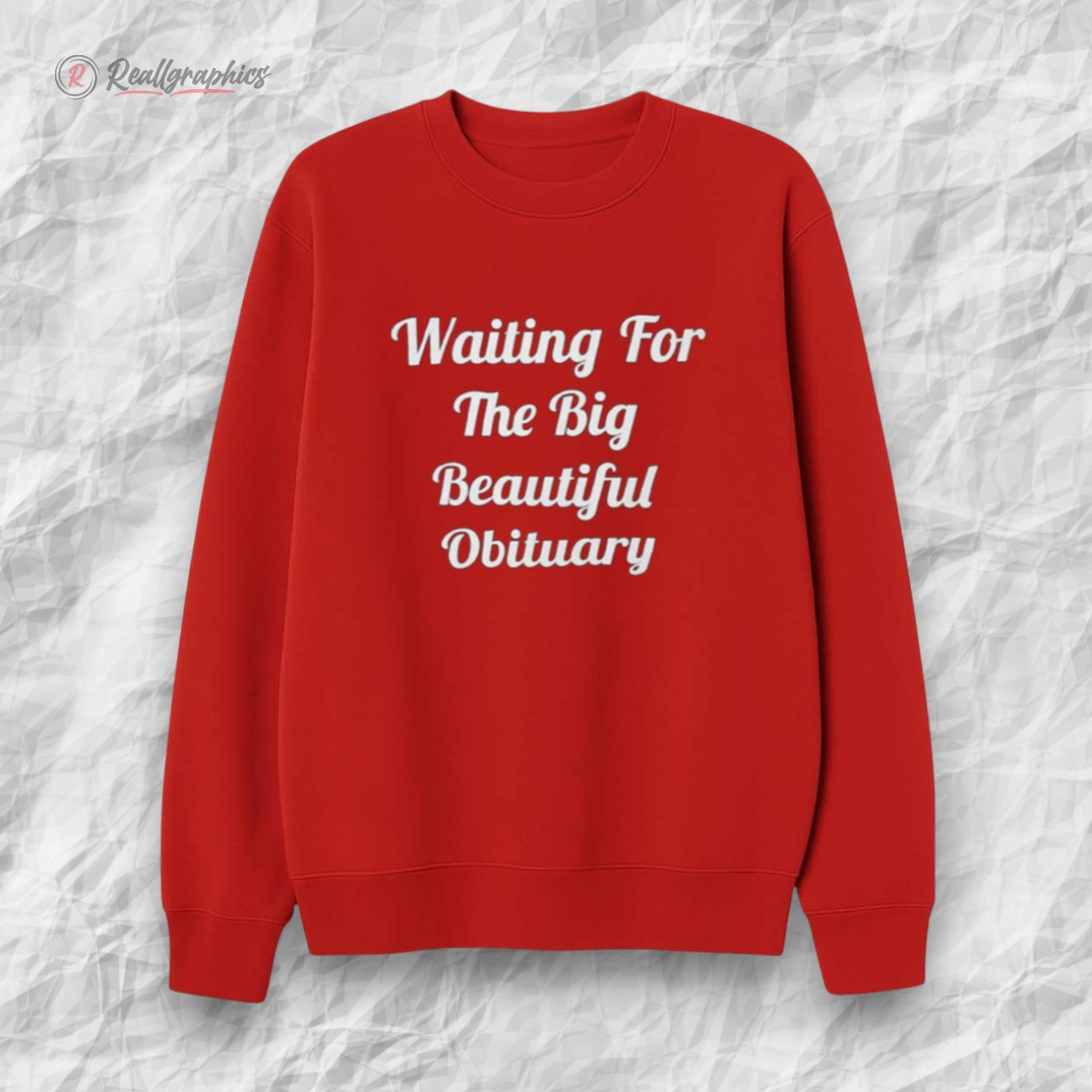 waiting for the big beautiful obituary shirt 2 f5pqkq