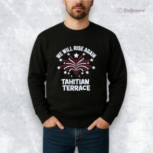 we will rise again tahitian terrace shirt 1 brbjzv