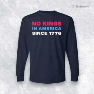 jamie lee curtis no kings in america since 1776 shirt 1 k1wejs